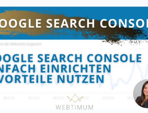 Google Search Console einrichten & Vorteile nutzen